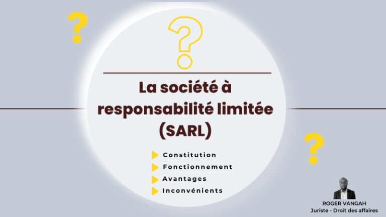 La société par actions simplifiées (SAS)